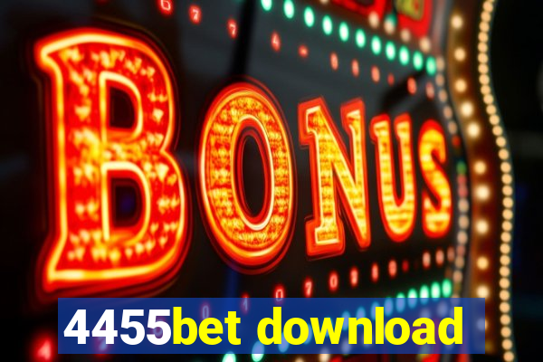 4455bet download